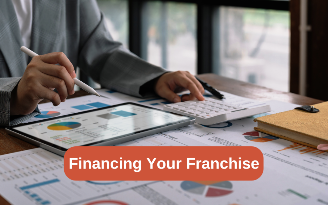 Financing Your Franchise: Loans, Grants, and Other Options